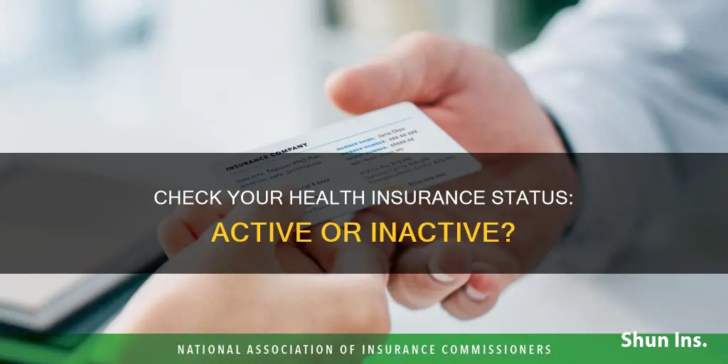 how to know if helath insurance still active