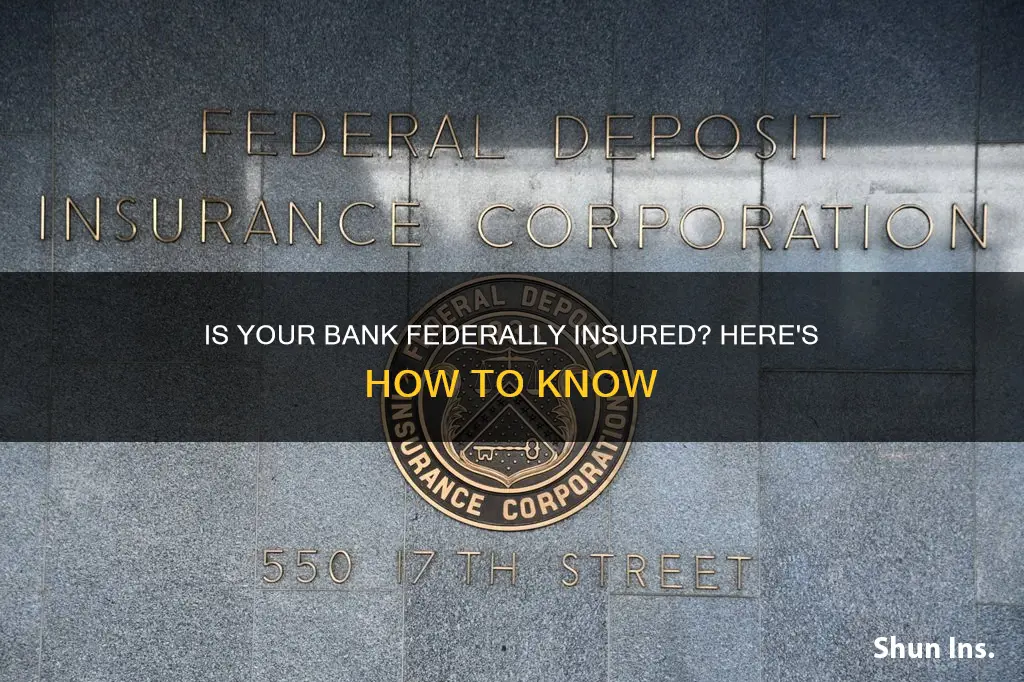 how to know if my bank is federally insured