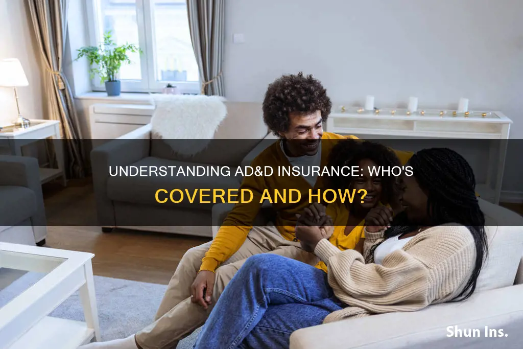 how to know if someone had ad&d insurance