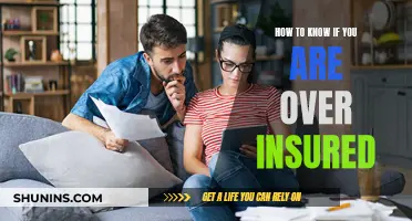 Are You Over-Insured? Here's How to Know