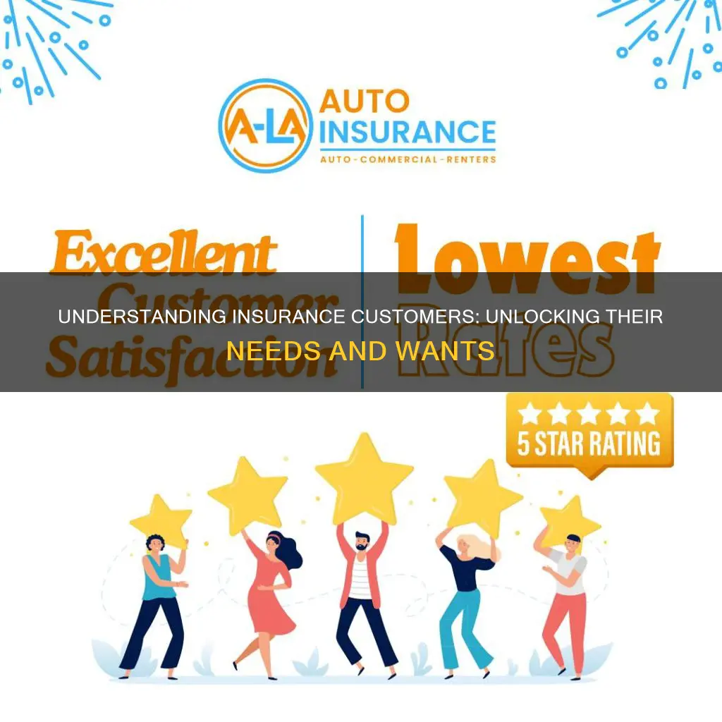 how to know what insurance customers want