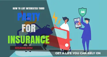 Listing Interested Third Parties for Insurance: A Step-by-Step Guide