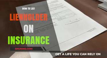 How to Properly List a Lienholder on Your Insurance Policy
