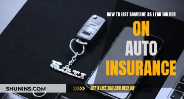 Auto Insurance: Adding a Lean Holder to Your Policy