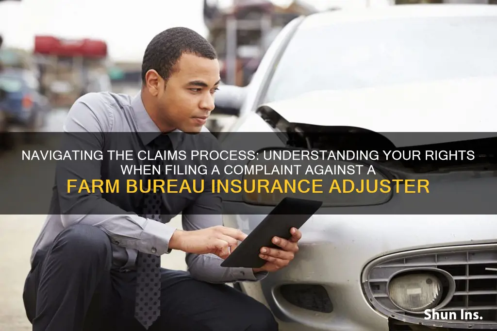 how to lodge a complaint against farm bureau insurance adjuster