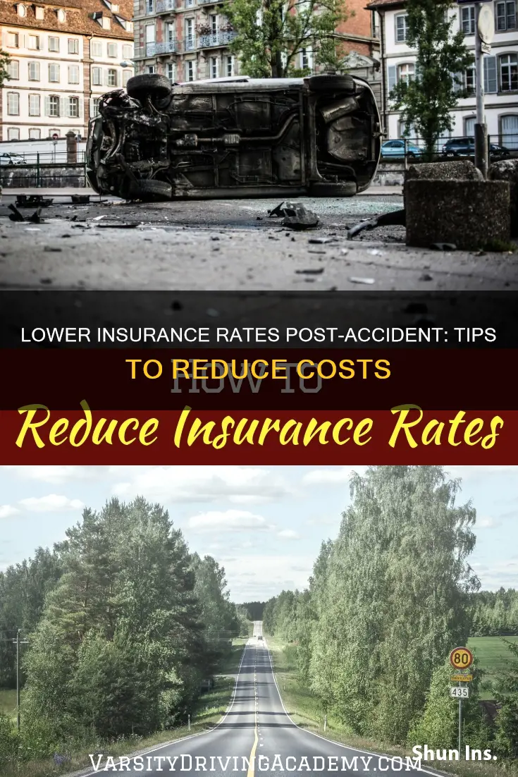 how to lower insurance rate after accident