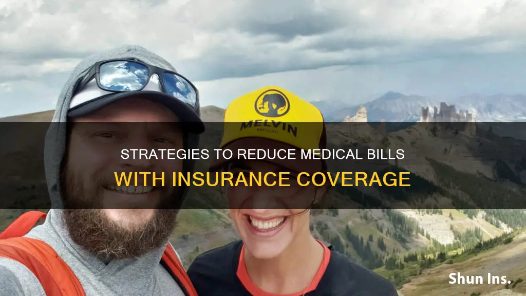 how to lower medical bills with insurance