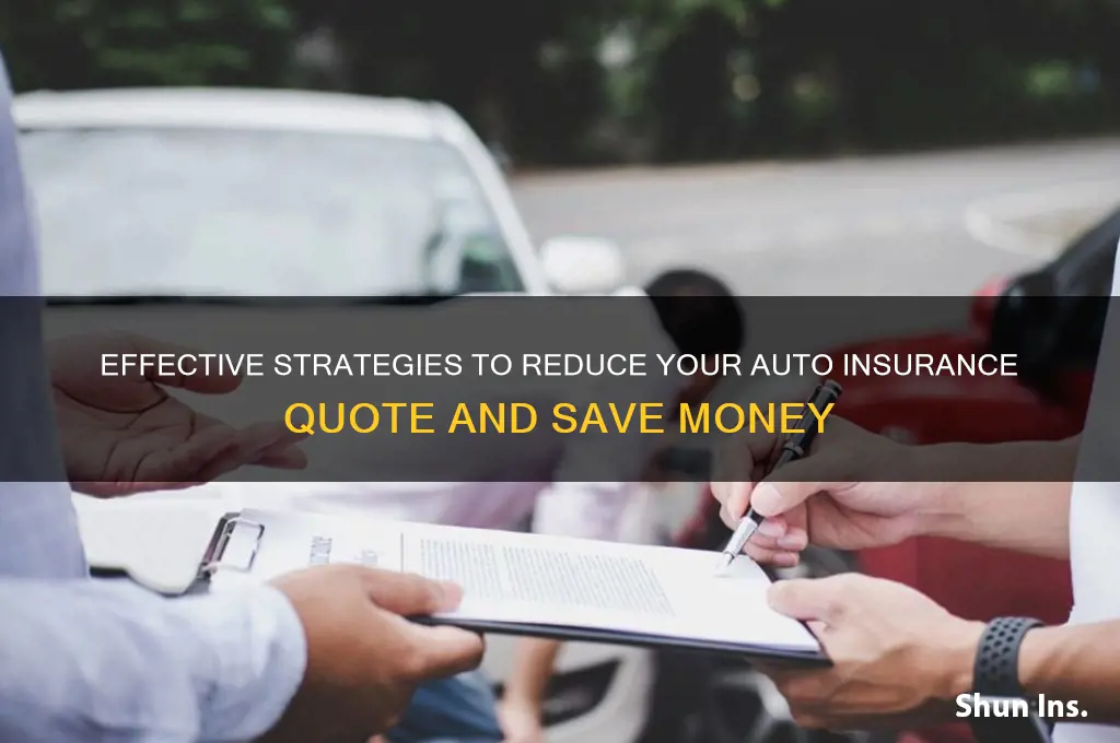 how to lower my auo insurance quote
