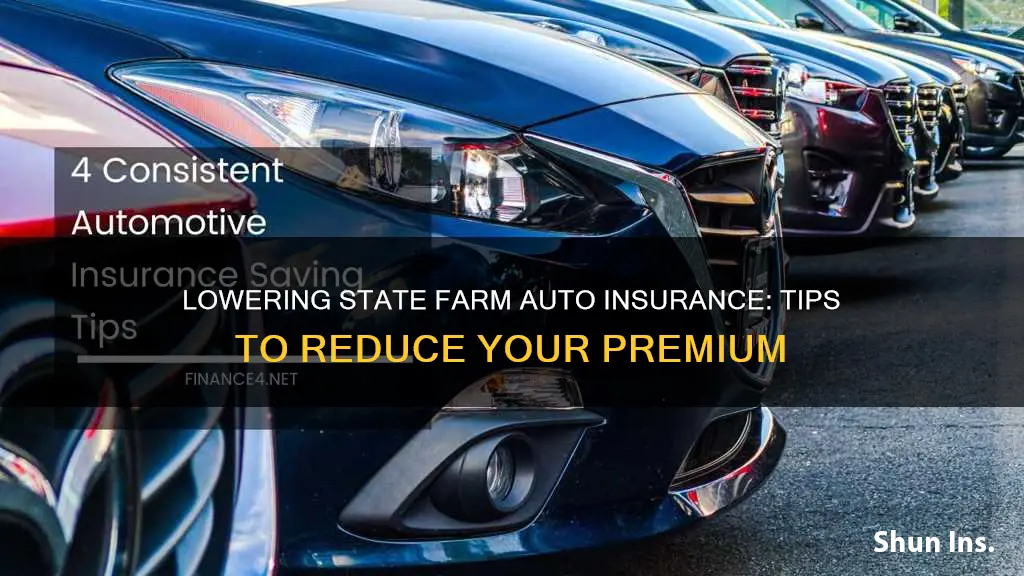 how to lower state farm auto insurance