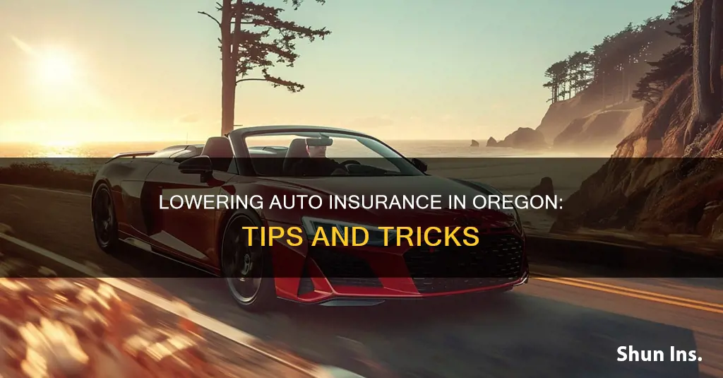 how to lower your auto insurance in Oregon