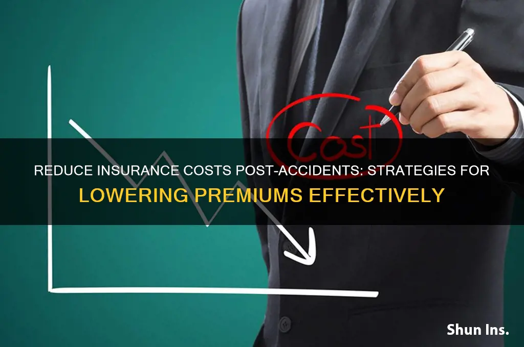 how to lower your insurance after 3 accidenta