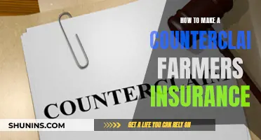 Navigating the Counterclaim Process with Farmer's Insurance: A Step-by-Step Guide