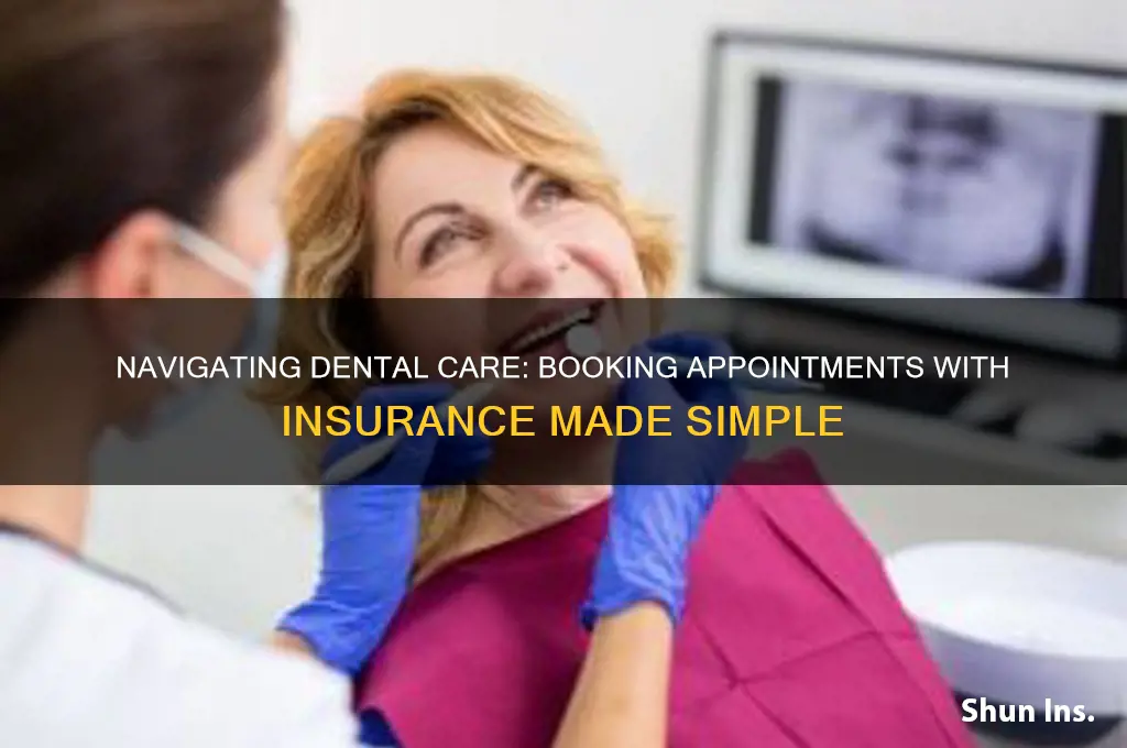 how to make a dentist appointment with insurance