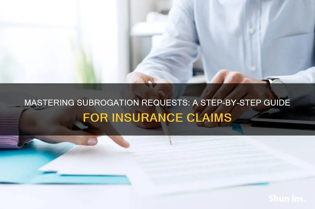 how to make a subro request for insurance