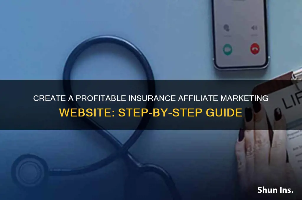 how to make an insurance affiliate marketing website