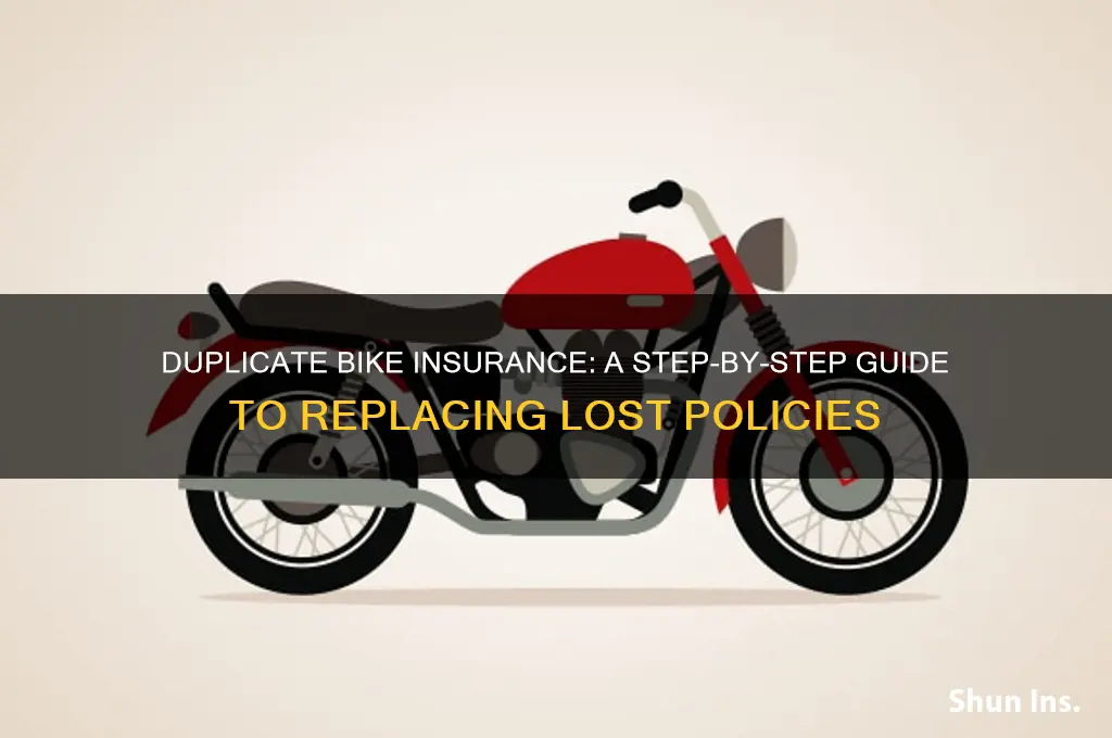 how to make duplicate bike insurance