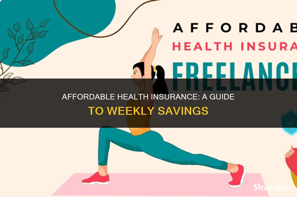 how to make health insurance 25 a week