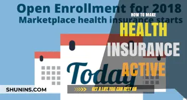 Activating Your Health Insurance: A Step-by-Step Guide