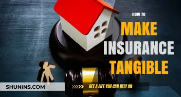 Making Insurance Tangible: Practical Strategies for Clear, Visible Value