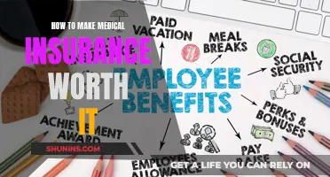 Making Medical Insurance Work for You