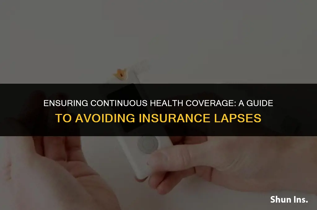how to make sure no lapse in health insurance
