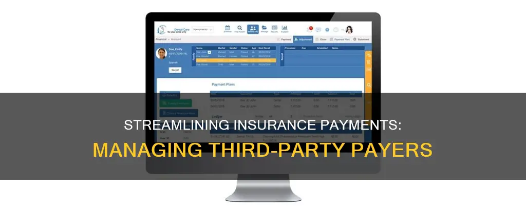 how to manage insurance payments from third party payers