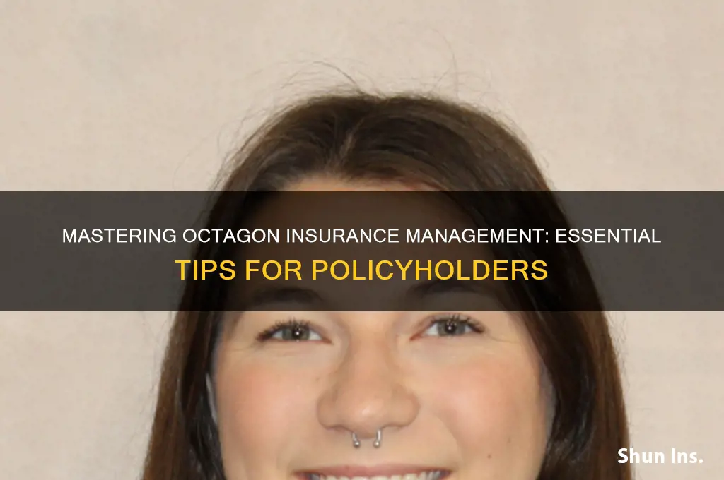 how to manage octagon insurance