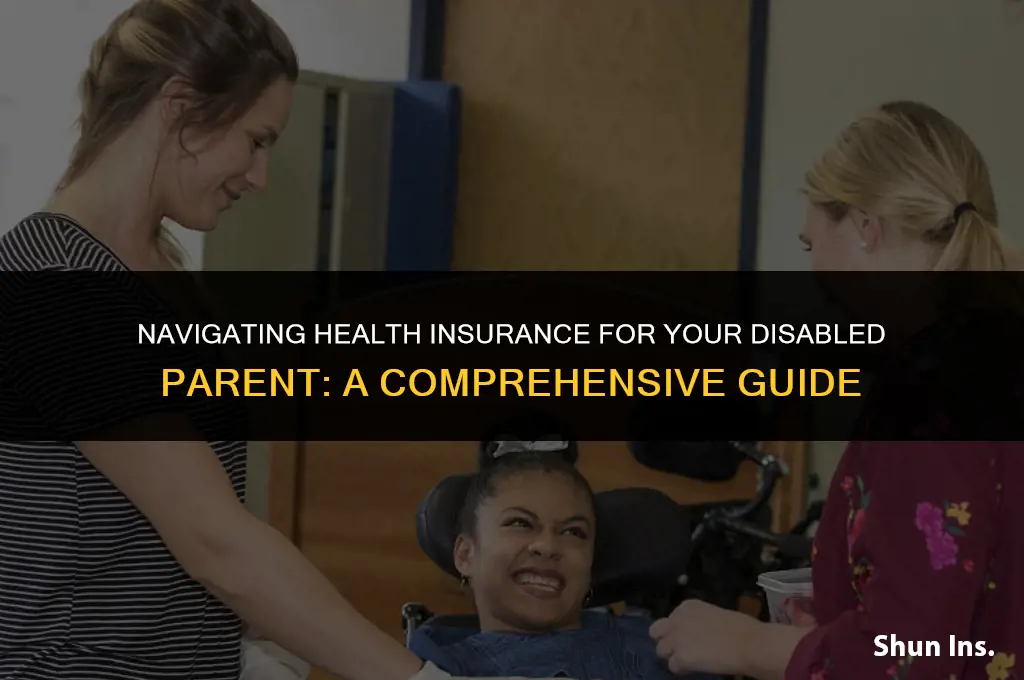 how to manage your disabled parent health insurance