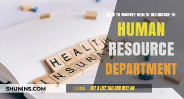 Strategic Approaches to Marketing Health Insurance to HR Departments