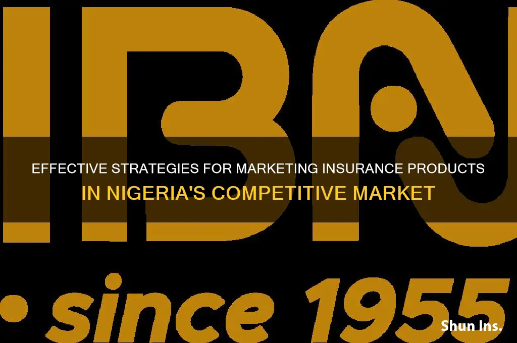 how to market insurance products in nigeria
