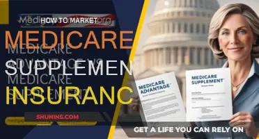 Marketing Medicare Supplement Insurance: Strategies for Success