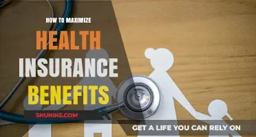 Unlocking the Full Potential of Your Health Insurance Benefits