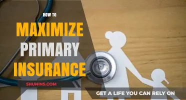 Maximize Your Primary Insurance: Smart Strategies for Optimal Coverage and Savings