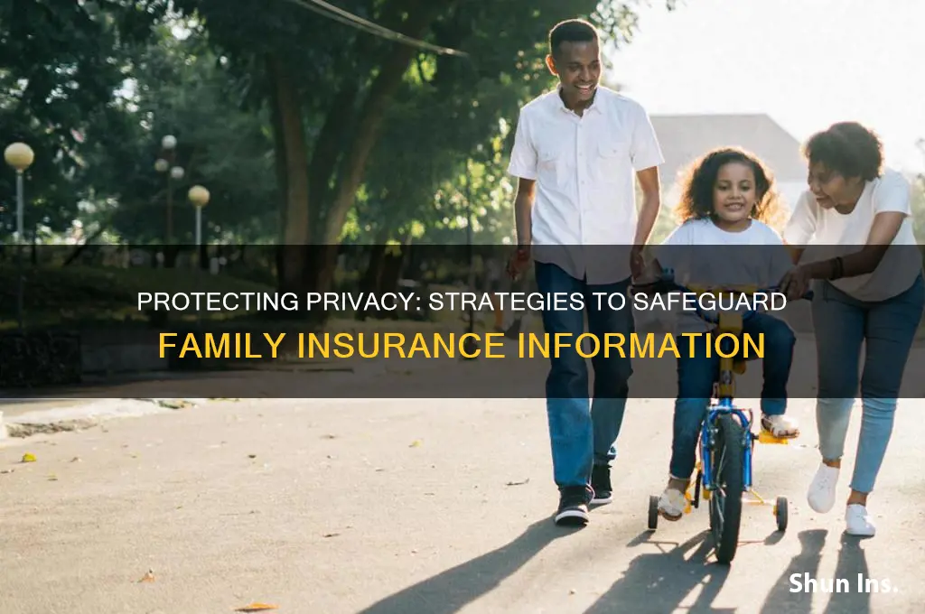 how to not release information to a family insurance