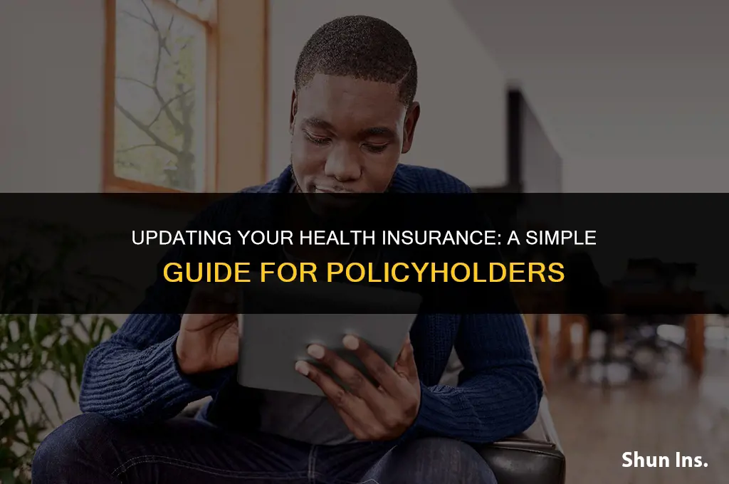 how to notify that i have new health insurance