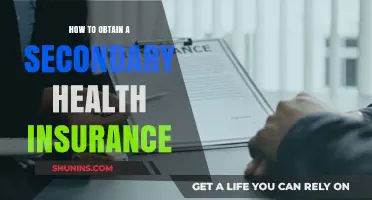 Securing Additional Coverage: A Guide to Obtaining Secondary Health Insurance
