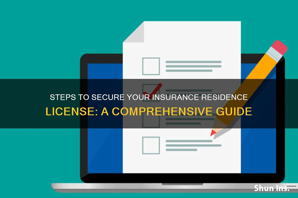 how to obtain an resisdence licence in insurance