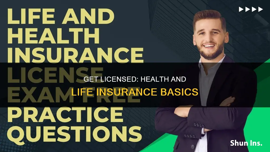 how to obtain health and life insurance license