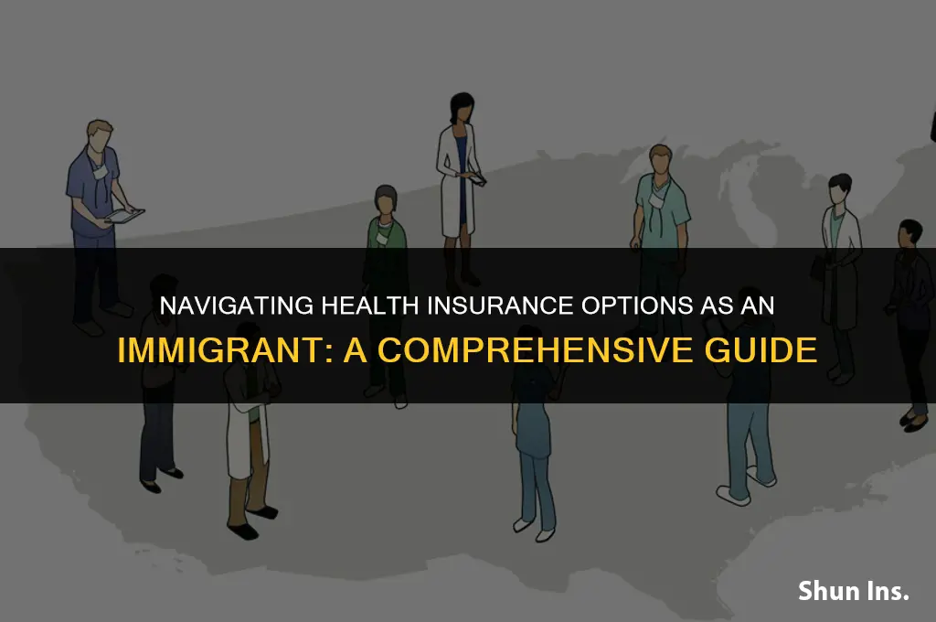how to obtain health insurance immigrant