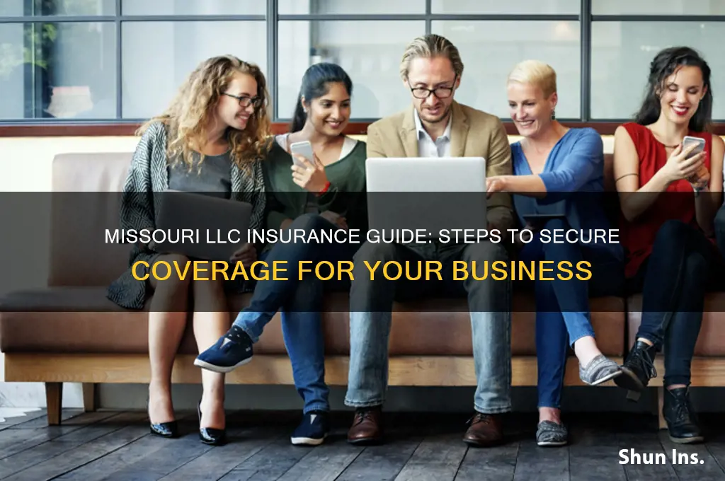 how to obtain insurance for a llc in missouri