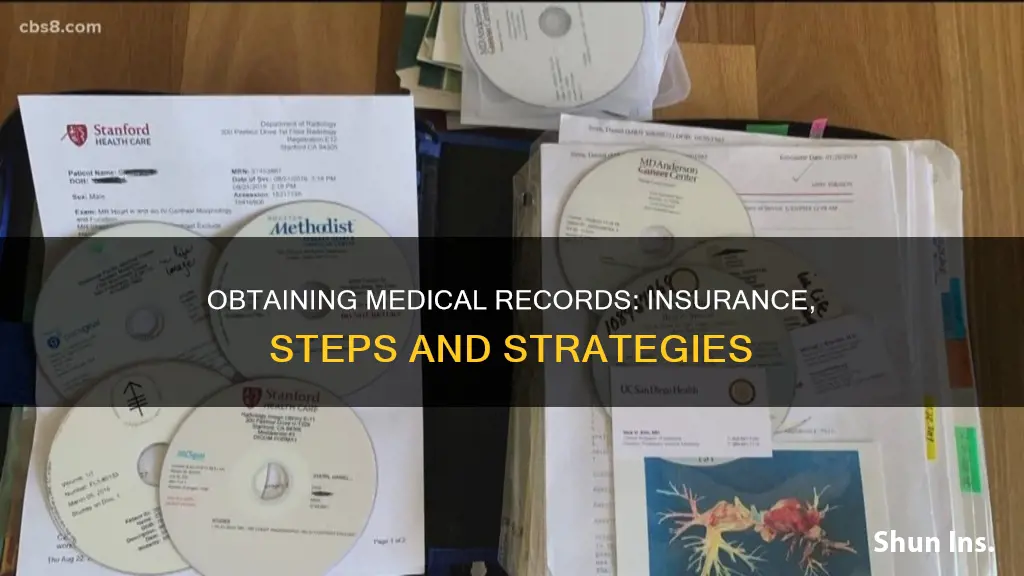 how to obtain medical records from old insurance