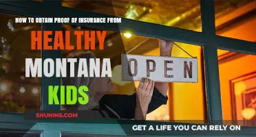 Obtaining Proof of Insurance from Healthy Montana Kids: A Step-by-Step Guide