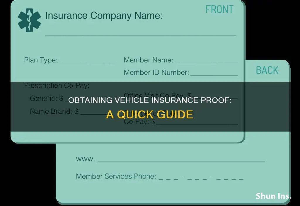 how to obtain proof of vehicle insurance