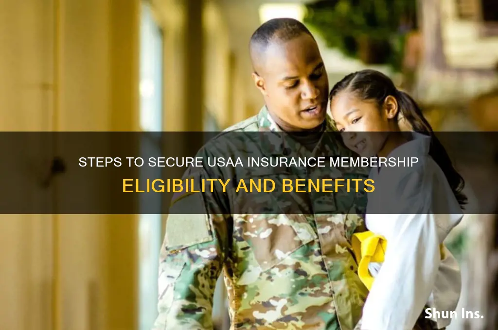 how to obtain usaa insurance membership