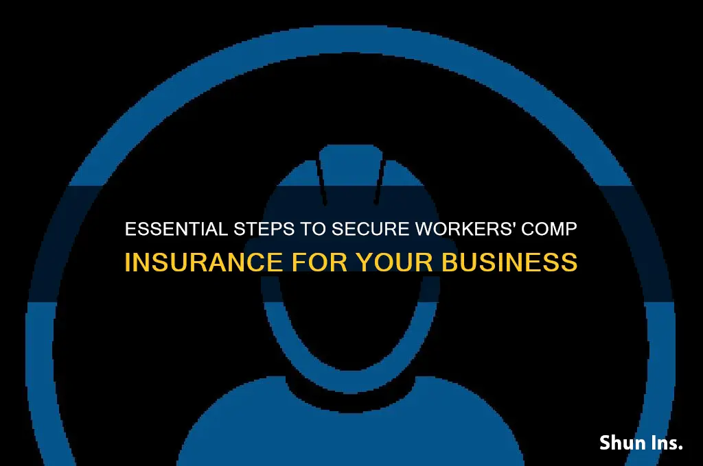 how to obtain workers comp insurance
