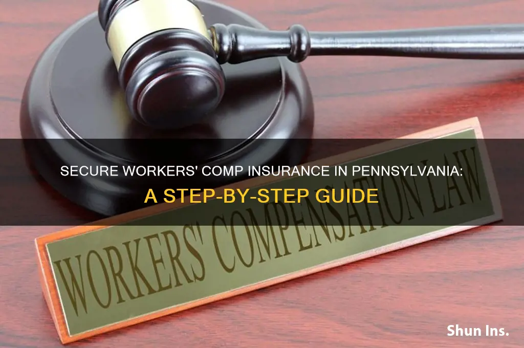 how to obtain workers compensation insurance in pennsylvania