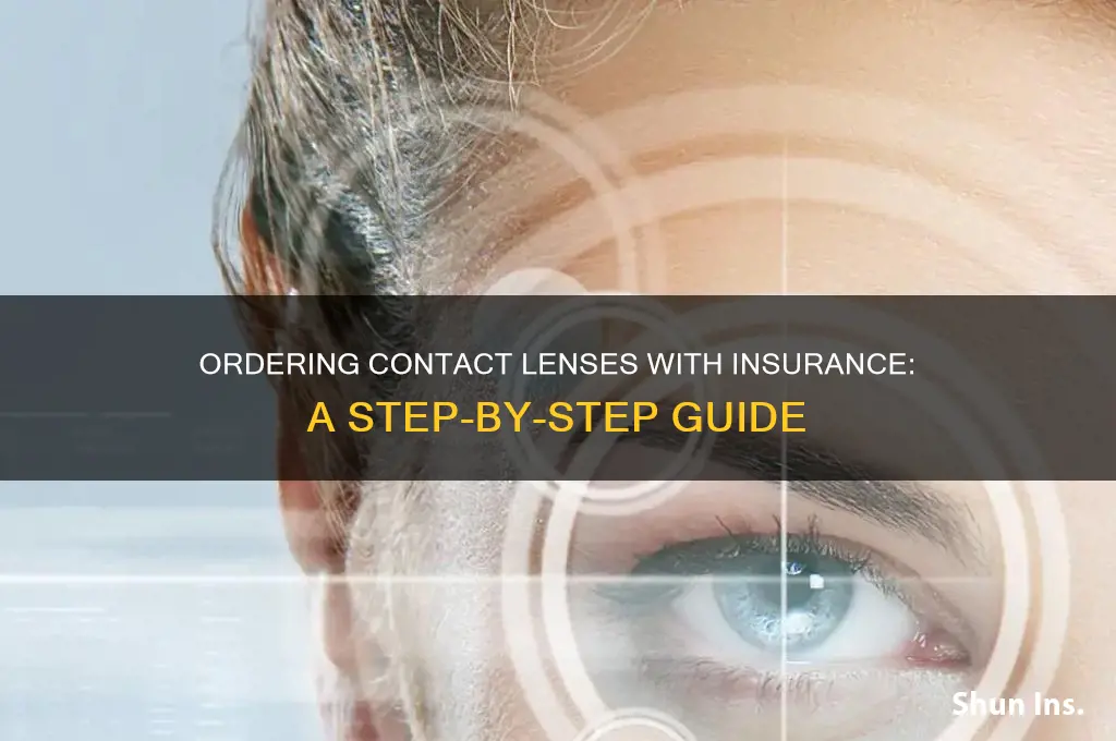 how to oder contacts with insurance