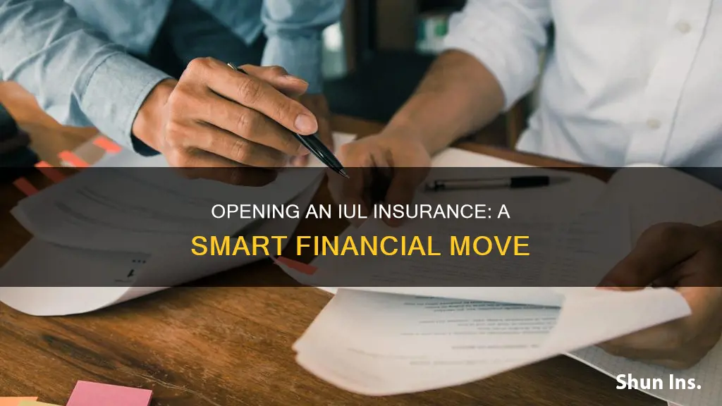 how to open iul insurance