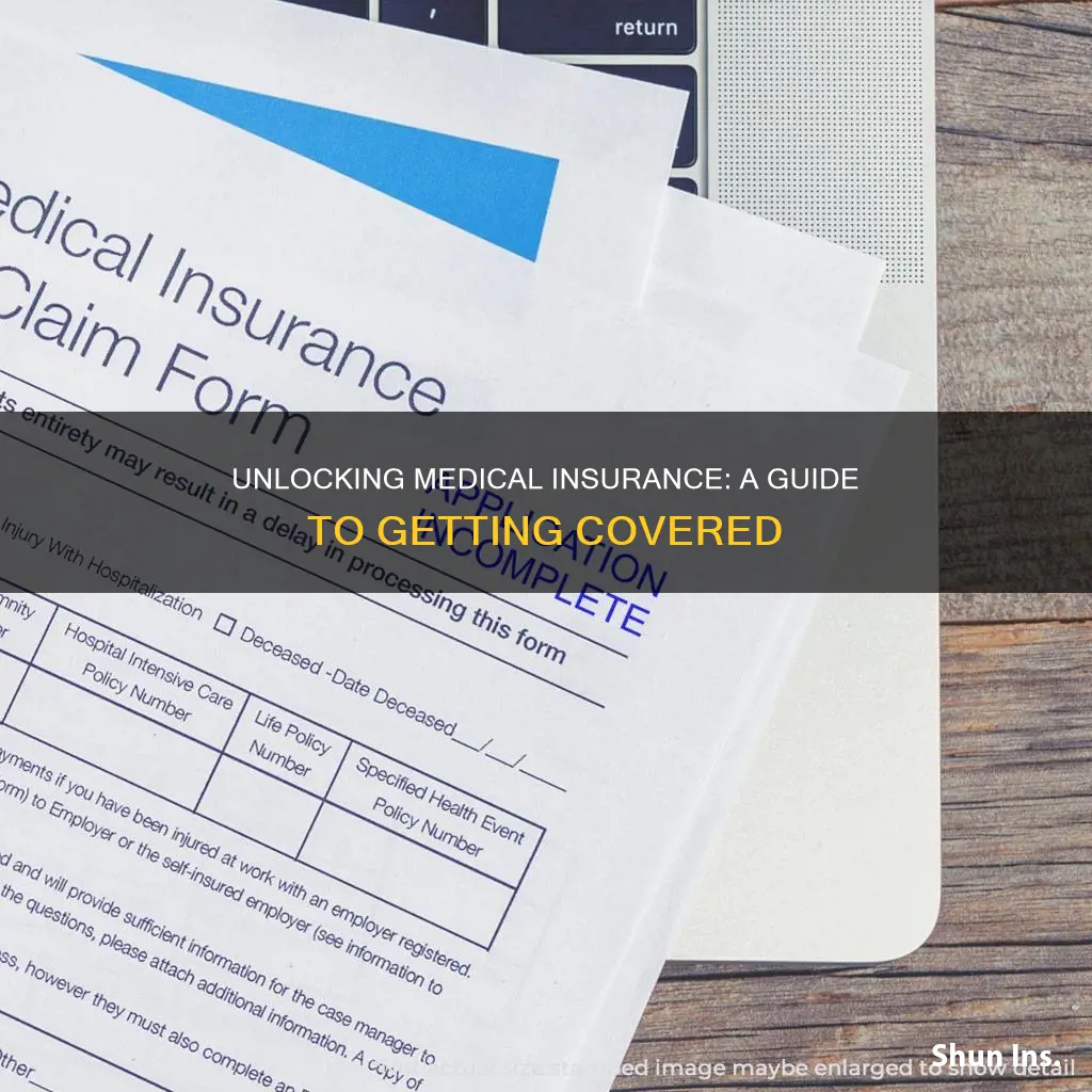 how to open up medical insurance