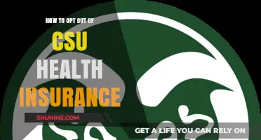 Navigating Your Options: How to Opt Out of CSU Health Insurance